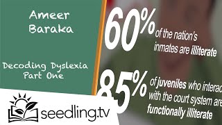 Ameer Baraka: Decoding Dyslexia Part One