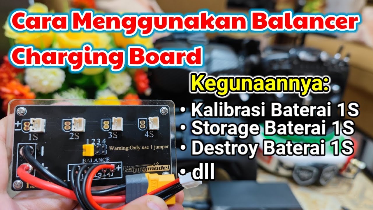 Cara Menggunakan Balance Charging Board Di Smart Charger Dan Cara ...