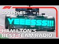 Lewis Hamilton's Best Pole Position Team Radio Messages!