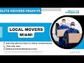 Local Movers Miami | Elite Movers Miami | www.elitemoversmiami.com