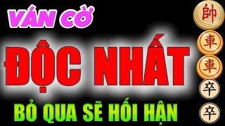 Cờ tướng hay ván cờ độc nhất 2 xe thua tốt tin được không