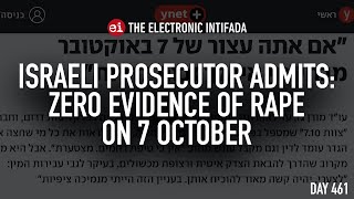 Israeli prosecutor admits: zero evidence of rape on 7 October, with Ali Abunimah