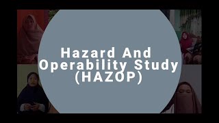 HAZARD AND OPERABILITY STUDY (HAZOP) - KELOMPOK 2