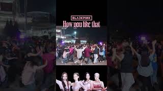 [KPOP IN PUBLIC] BLACKPINK - 'How You Like That' | Random play dance #shorts