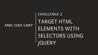 FCC - Target HTML Elements With Selectors Using jQuery - SOLUTION !!!