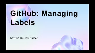 GitHub: Managing Labels