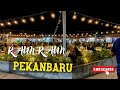 Raun Raun Foodpark Pekanbaru || Tempat Healing Terbaik😀