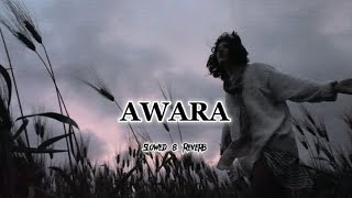 Awara | (Slowed & Reverb) | Dabangg 3 | Salman Khan | Sonokshi s, saiee M | Salman Ali
