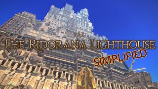 FFXIV Simplified - The Ridorana Lighthouse