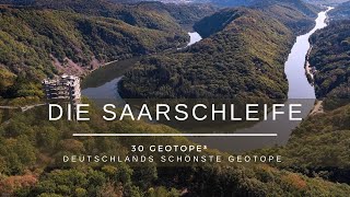 Die Saarschleife - 30 Geotope³ -  Deutschlands schönste Geotope