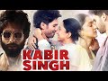Kabir Singh 2019  Full Movie | Hindi | Facts Review | Explanation Movies | Films Film || !