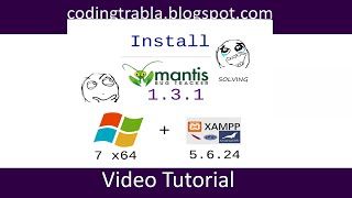 Install Mantis Bug Tracker (MantisBT) 1.3.1 on Windows 7 x64 localhost byAO