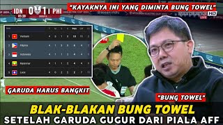 Blak-blakan! Komentar Pedas Bung Towel Setelah Timnas Indonesia Gugur di Piala AFF 2024