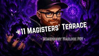 +11 Magisters' Terance Demonology Warlock POV