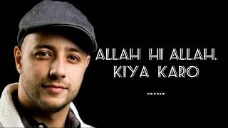 Maher Zain - Allah Hi Allah Kiya Karo (Lyrics) ft. Irfan Makki