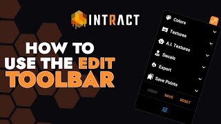INTRACT - How To: Use The Edit Toolbar
