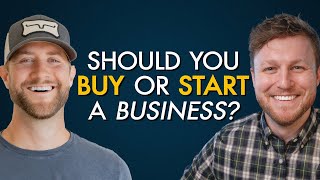 Buying a Business VS Starting a Business: Which Is Better?