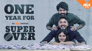 One year for SuperOver| An Aha Original Movie | Naveen Chandra | Chandni Chowdary | Praveen Varma |
