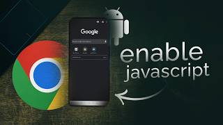 How to Enable Javascript on Google Chrome Android (tutorial)