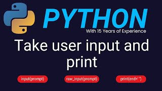 How to take input in Python | Input and Output in Python