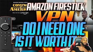 Amazon Firestick - Add Security and Remain Anonymous - Explained