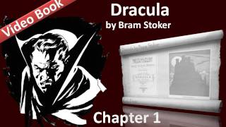 Dracula by Bram Stoker - Chapter 01 - Jonathan Harker's Journal