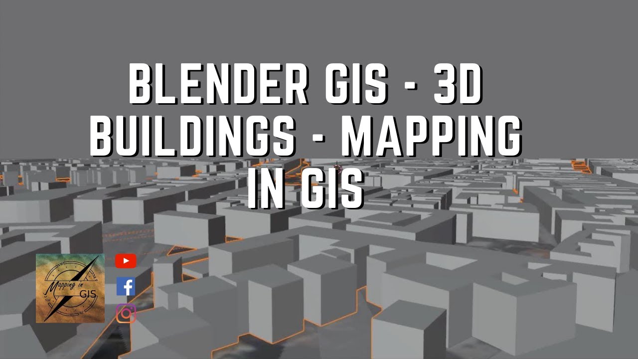 Blender GIS - 3D Buildings - Mapping In GIS - YouTube