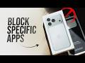 How to Block Specific Apps on iPhone (tutorial)