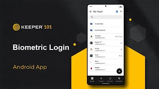 Keeper 101 - How to Set Biometric Login in Keeper on Android