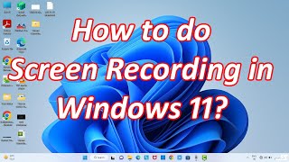 How to record screen on windows 11 | | Screen recording tool is available in windows 11