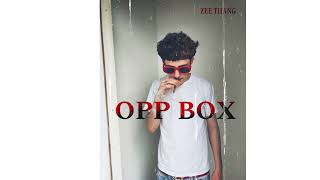 ZEE THANG - OPP BOX