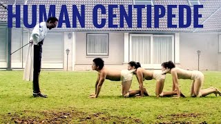 The Human Centipede (2009) Film Explained in Hindi/Urdu | Thriller Centipede Story Summarized हिन्दी