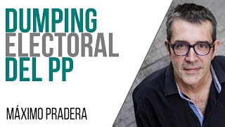 #EnLaFrontera550 - Corresponsal en el Infierno - Máximo Pradera y el 'dumping' electoral del PP