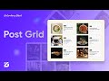 How To Use Post Grid Block | Best Gutenberg Blocks