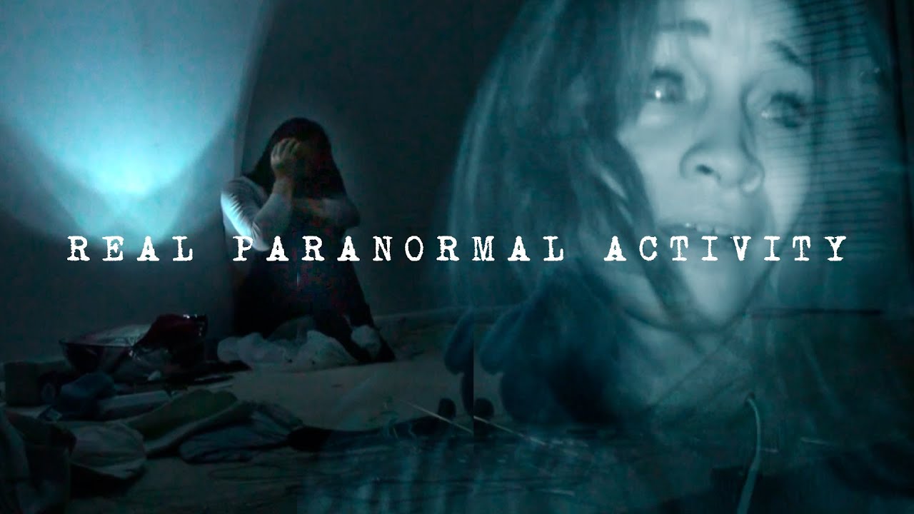 Real Paranormal Activity Youtube