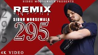 295  Remix || Sidhu Moose Wala || New Punjabi Songs Orignal Mix Bass RKP STUDYO @SidhuMooseWalaOfficial