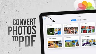 How to Convert Photo to PDF on iPad (tutorial)