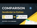 High level comparison of the JavaScript and Python languages