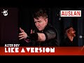 Alter Boy cover Lil Nas X 'MONTERO (Call Me By Your Name)' [Auslan Version] for Like A Version