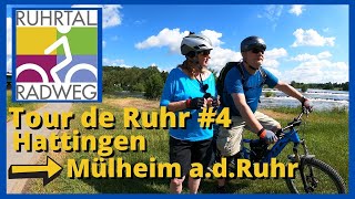 E-Bike Radreise / Ruhrtalradweg Teil  4 von Hattingen bis Mülheim