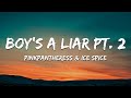 PinkPantheress, Ice Spice - Boy’s a liar Pt. 2 (Lyrics)