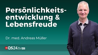 So fördern Sie Ihre Persönlichkeitsentwicklung und Lebensfreude | Erfahrungsmedizin | QS24