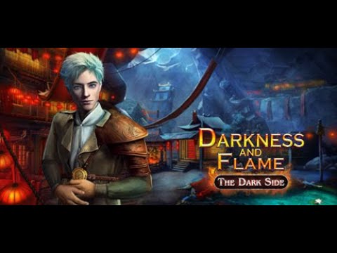 Darkness And Flame The Dark Side FULL GAME AND BONUS GAME - YouTube