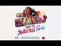 fadda fox sweetest time official audio barbados