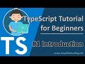 #1 TypeScript Tutorial for Beginners - Introduction