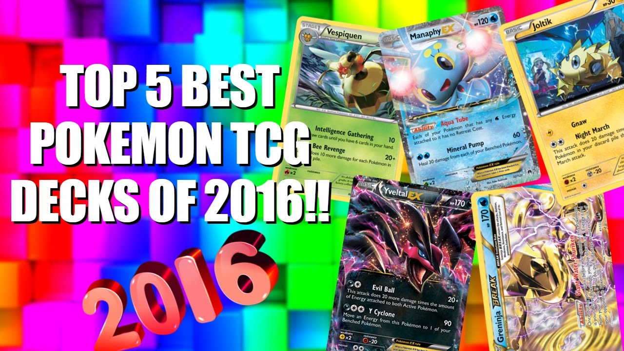 The Top 5 Best Pokemon TCG Decks OF 2016! - YouTube