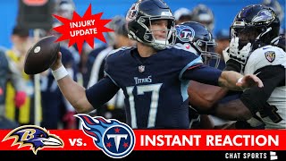 MAJOR Ryan Tannehill Injury News + Titans vs. Ravens Postgame Reaction | Malik Willis Or Will Levis?