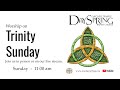 May 31, 2026 DaySpring Worship on Trinity Sunday