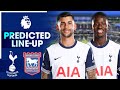 Is Romero Back? Tottenham Hotspur Vs Ipswich Town [PREDICTED LINE-UP]