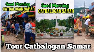 Tour In CATBALOGAN  CITY SAMAR 🫰 Beautiful City